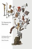 To Embody the Marvelous (eBook, ePUB)