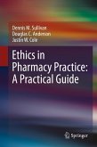 Ethics in Pharmacy Practice: A Practical Guide (eBook, PDF)