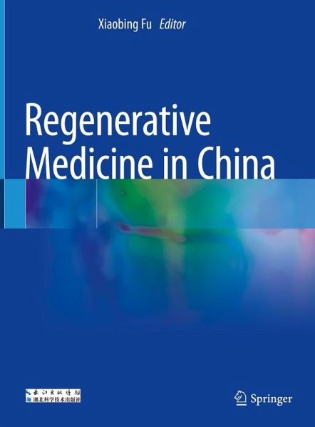 Regenerative Medicine in China (eBook, PDF) Regenerative Medicine in China (eBook, PDF)