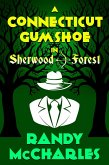 A Connecticut Gumshoe in Sherwood Forest (eBook, ePUB)