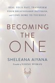 Becoming the One (eBook, ePUB)