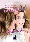 La pequeña historia para amar(te) (eBook, ePUB) La pequeña historia para amar(te) (eBook, ePUB)