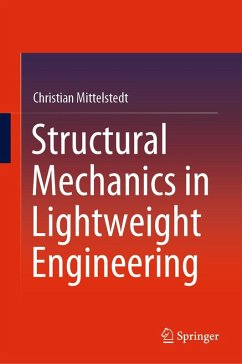 Structural Mechanics in Lightweight Engineering (eBook, PDF) - Mittelstedt, Christian