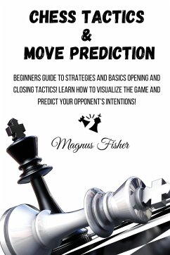 CHESS TACTICS AND MOVE PREDICTION - Fisher, Magnus