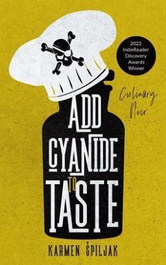 Add Cyanide to Taste (eBook, ePUB) - Spiljak, Karmen