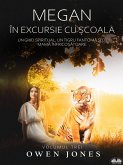 Megan În Excursie Cu ¿coala (eBook, ePUB)