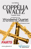 Coppélia Waltz - Woodwind Quartet (Parts) (fixed-layout eBook, ePUB)