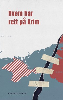 Hvem har rett på Krim - Weber, Hendrik