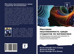 Massowaq neuspewaemost' sredi studentow po matematike - Atta Senior, Isaak Ampofo;Agiekum, Dzhonson;Atta Junior, Isaak Ampofo