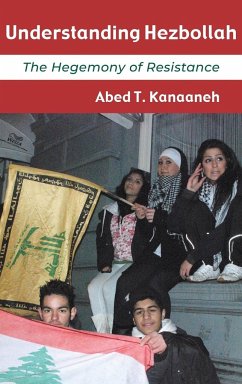 Understanding Hezbollah - Kanaaneh, Abed T
