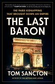 The Last Baron (eBook, ePUB)