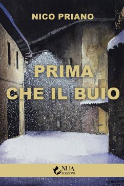 Prima che il buio (eBook, ePUB) - Priano, Nico