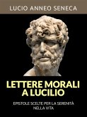 Lettere morali a Lucilio (Tradotto) (eBook, ePUB)