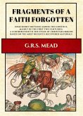 Fragments of a Faith Forgotten (eBook, ePUB)