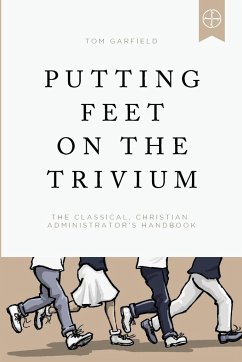 Putting Feet on the Trivium - Garfield, Tom