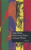 Schwarze Frau, weisser Prinz (eBook, ePUB)