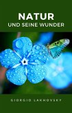 Natur und seine wunder (übersetzt) (eBook, ePUB)