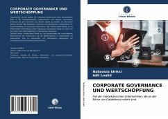 CORPORATE GOVERNANCE UND WERTSCHÖPFUNG - Idrissi, Nabaouia;Loulid, Adil