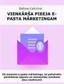 Vienkārša pieeja e-pasta mārketingam (eBook, ePUB)