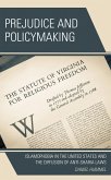 Prejudice and Policymaking (eBook, ePUB)