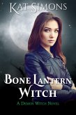 Bone Lantern Witch (Demon Witch, #1) (eBook, ePUB)