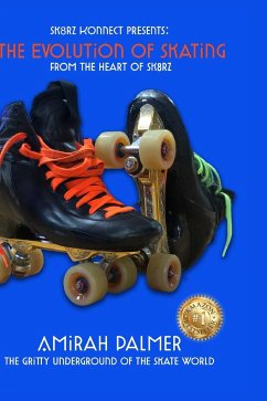 The Evolution of Skating - Palmer, Amirah