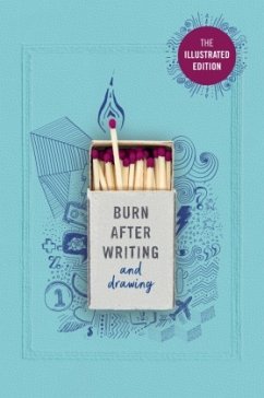 Burn After Writing (Illustrated) - Shove, Rhiannon