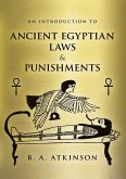 An Introduction to Ancient Egyptian Laws and Punishments