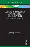 Counterinsurgency Warfare and Brutalisation (eBook, PDF)