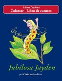 Jubilosa Jayden Colorear - Libro de cuentos