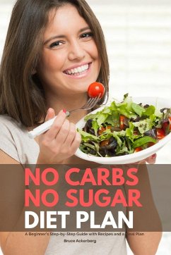 No Carbs No Sugar Diet Plan - Ackerberg, Bruce