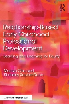 Cover Relationship-Based Early Childhood Professional Development (eBook, PDF)