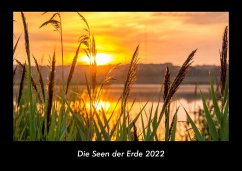 Die Seen der Erde 2022 Fotokalender DIN A3 - Tobias Becker