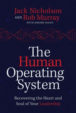 The Human Operating System - Murray, Rob; Nicholson, Jack