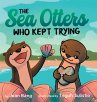 The Sea Otters Who Kept Trying - Bild 1