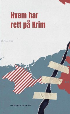 Hvem har rett på Krim - Weber, Hendrik