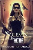 Solemn la hora (eBook, ePUB) Solemn la hora (eBook, ePUB)