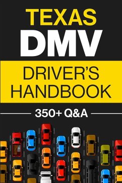 Texas DMV Driver's Handbook - Prep, Discover