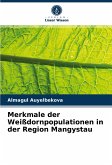 Merkmale der Weißdornpopulationen in der Region Mangystau