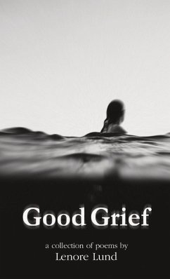 Good Grief - Lund, Lenore