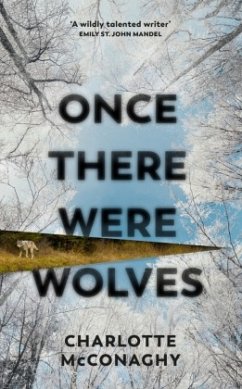Once There Were Wolves - McConaghy, Charlotte