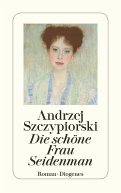 Die schöne Frau Seidenman (eBook, ePUB) - Szczypiorski, Andrzej
