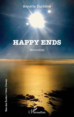 Happy ends - Duchêne, Annette