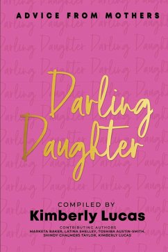 Darling Daughter - Baker, Marketa; Shelley, Latina