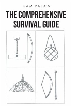 The Comprehensive Survival Guide - Palais, Sam