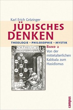 Jüdisches Denken. Theologie - Philosophie - Mystik (eBook, PDF) - Grözinger, Karl Erich