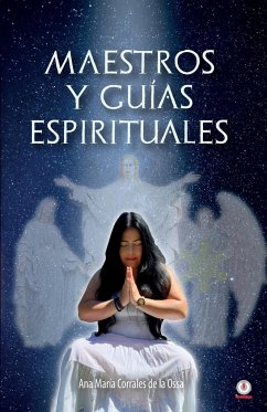 Maestros y guías espirituales - Corrales de la Ossa, Ana María