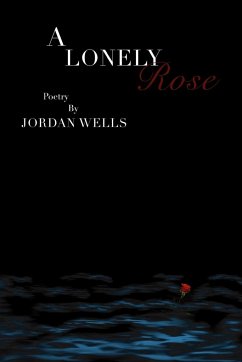 A Lonely Rose - Wells, Jordan