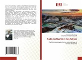 Automatisation des Mines