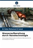 Wasseraufbereitung durch Nanotechnologie